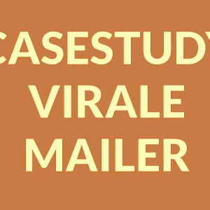 casestudy virale mailer